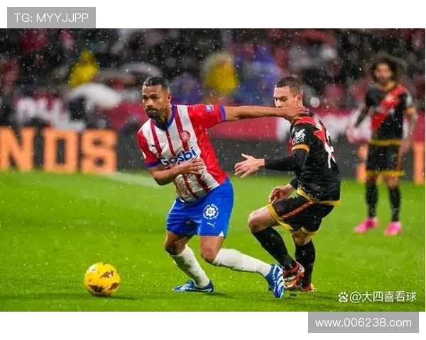 赫罗纳俱乐部崛起之路探秘西甲新势力的奋斗与荣耀